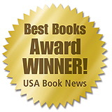 First Place Winner 2009 National Best Books Award